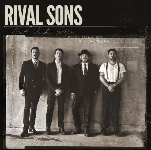 Great Western Valkyrie by Rival Sons